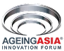 Ageing Asia Innovation Forum